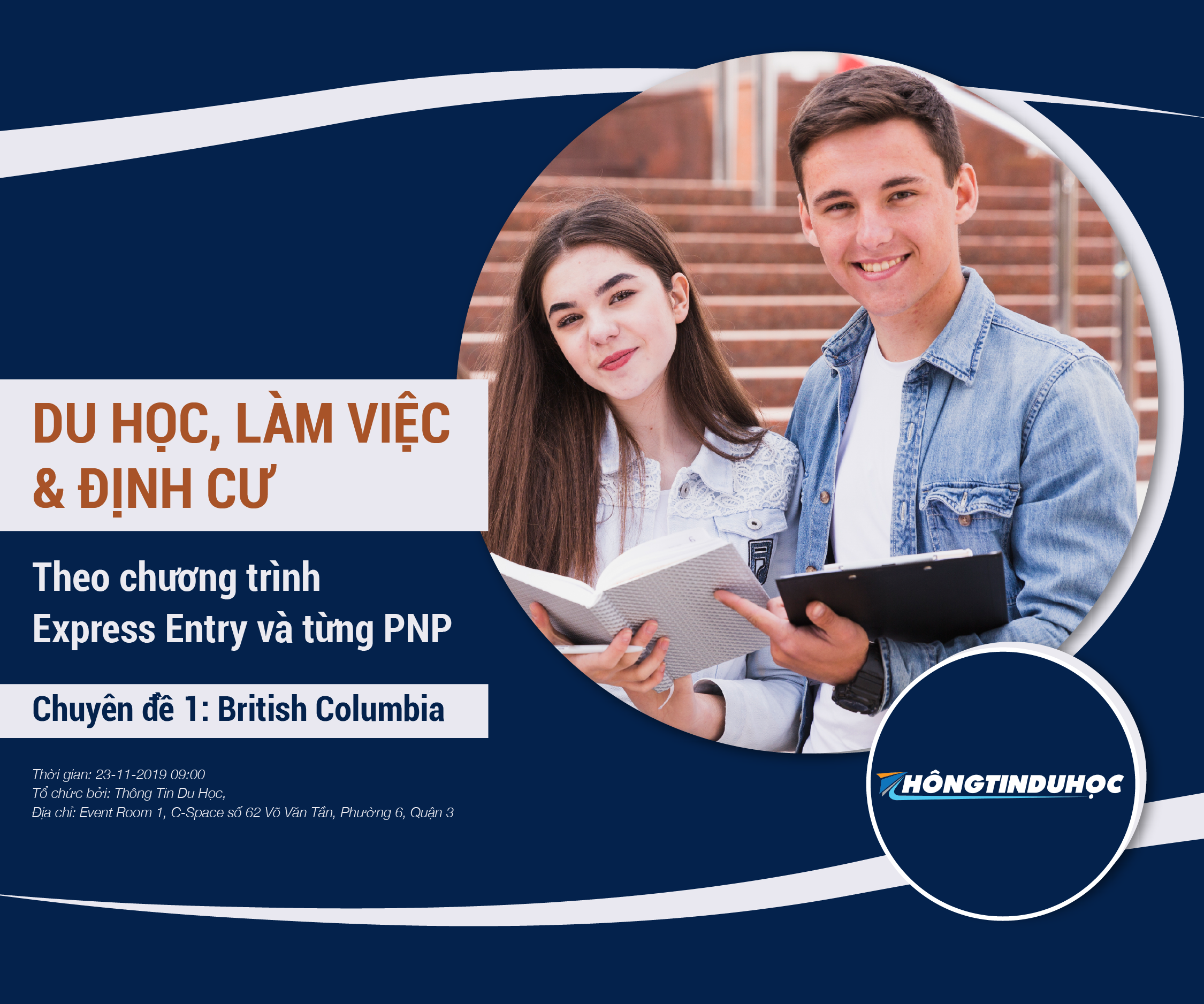 Series training (chỉ d&agrave;nh cho c&ocirc;ng ty du học): Du học, l&agrave;m việc, định cư theo chương tr&igrave;nh Express Entry v&agrave; từng PNP. Chuy&ecirc;n đề 1: British Columbia
